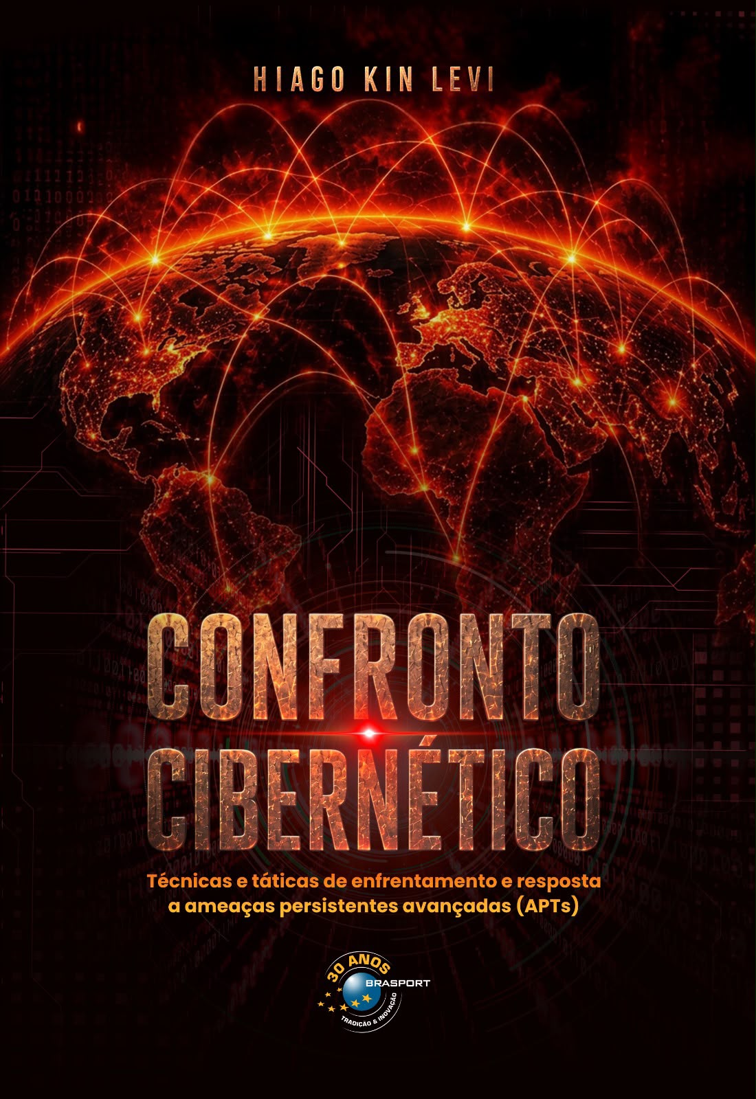 Capa do livro Confronto Cibernético, de Hiago Kin Levi